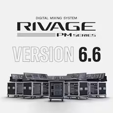 RIVAGE PM 新固件V6.6登。√峁┬碌亩馄鳎⒂隓igital Audio Labs 公司合作